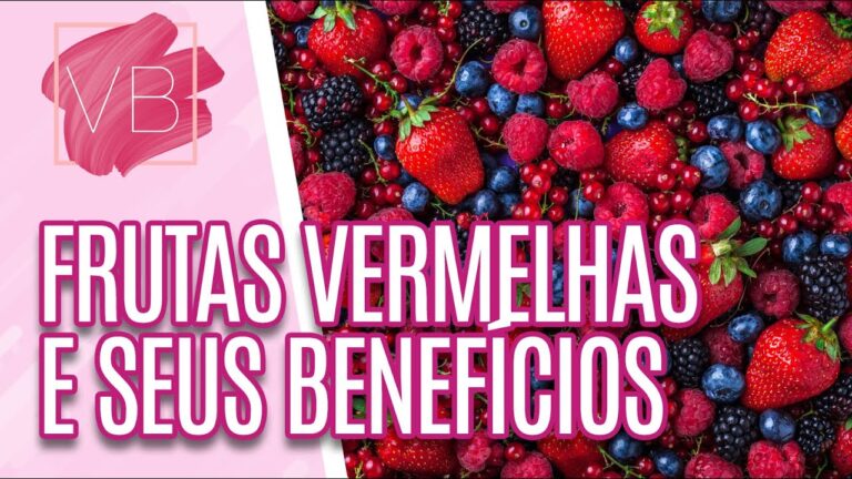 Os Incríveis Benefícios dos Frutos Vermelhos