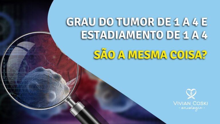 Entendendo o C&acirc;ncer de Grau 4: Causas, Sintomas e Tratamentos