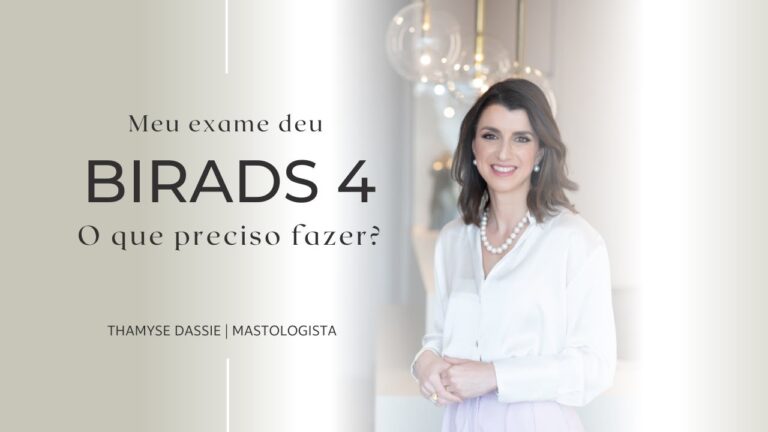 O que significa o resultado BIRADS 4 na mamografia?