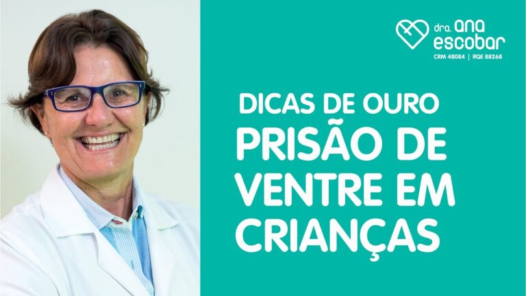 Causas e Solu&ccedil;&otilde;es para a Pris&atilde;o de Ventre em Crian&ccedil;as