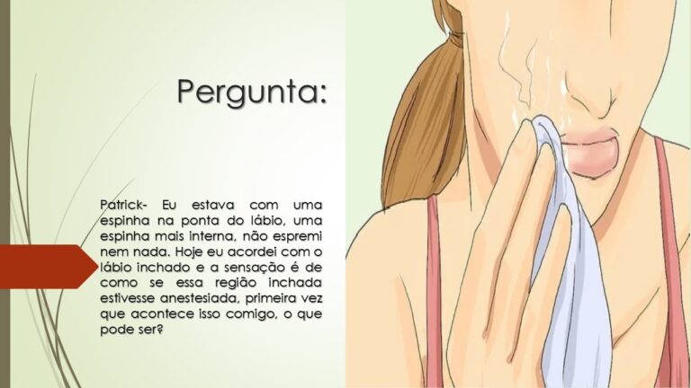 Como Tratar Labios Inchados Causados por Espinhas