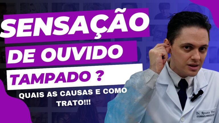 Sensa&ccedil;&atilde;o Estranha no Ouvido: Causas e Tratamentos