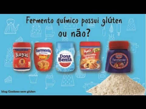 O que &eacute; fermento e se tem gl&uacute;ten?