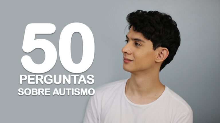 Teste de Autismo: 50 Perguntas Essenciais