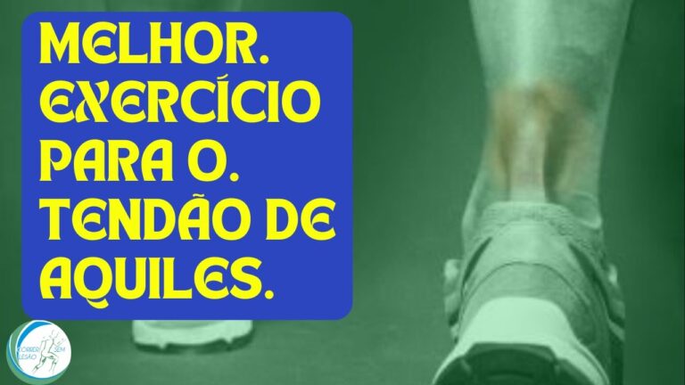 Tendinose no Tend&atilde;o de Aquiles: Causas e Tratamentos