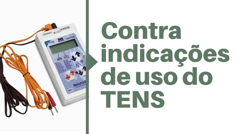 Riscos do uso do TENS: Contra-indica&ccedil;&otilde;es a serem consideradas