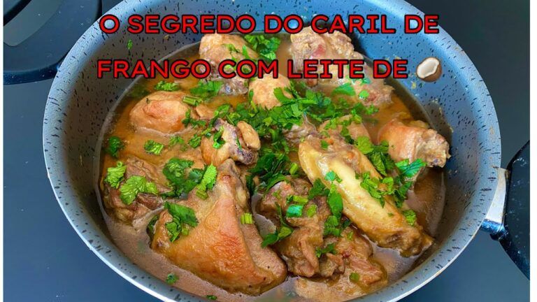 Frango de Caril com Leite: Receita Deliciosa