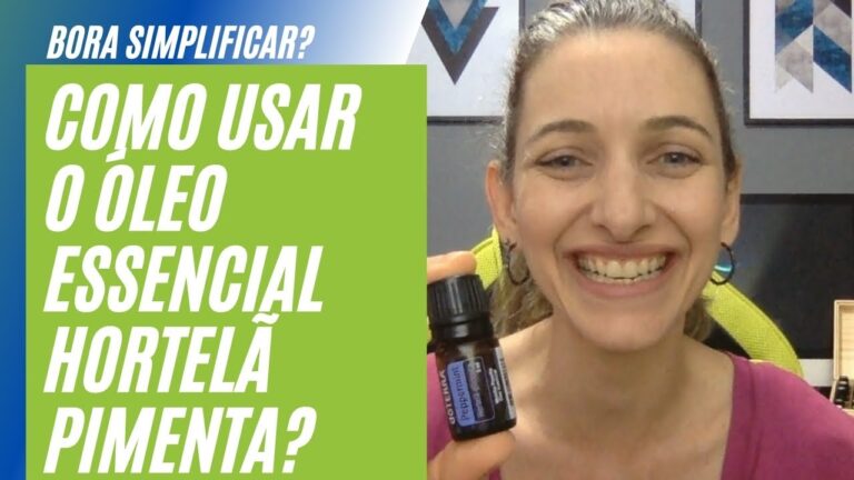 Benef&iacute;cios do &Oacute;leo Essencial de Hortel&atilde;-Pimenta