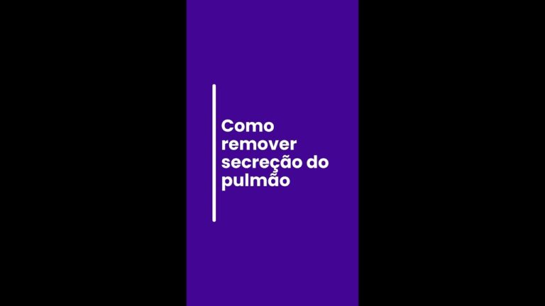 M&eacute;todos Eficazes para Expelir a Expectora&ccedil;&atilde;o dos Pulm&otilde;es