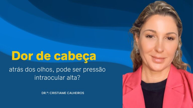 Press&atilde;o nos Olhos e Dor de Cabe&ccedil;a: Causas e Solu&ccedil;&otilde;es