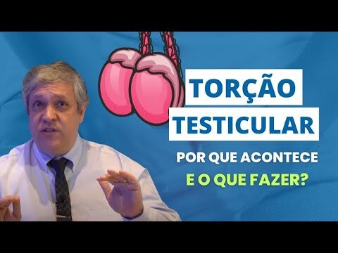 Entendendo o Testículo Torcido: Causas, Sintomas e Tratamento