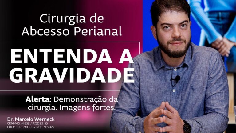 Abscesso Perianal: Imagens e Informa&ccedil;&otilde;es Essenciais